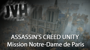 Lire la suite à propos de l’article Assassin’s Creed Unity – Ludoformer Notre-Dame de Paris