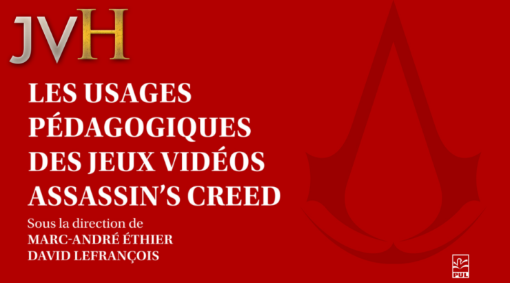 Publication – Les usages pédagogiques des jeux vidéo Assassin’s Creed